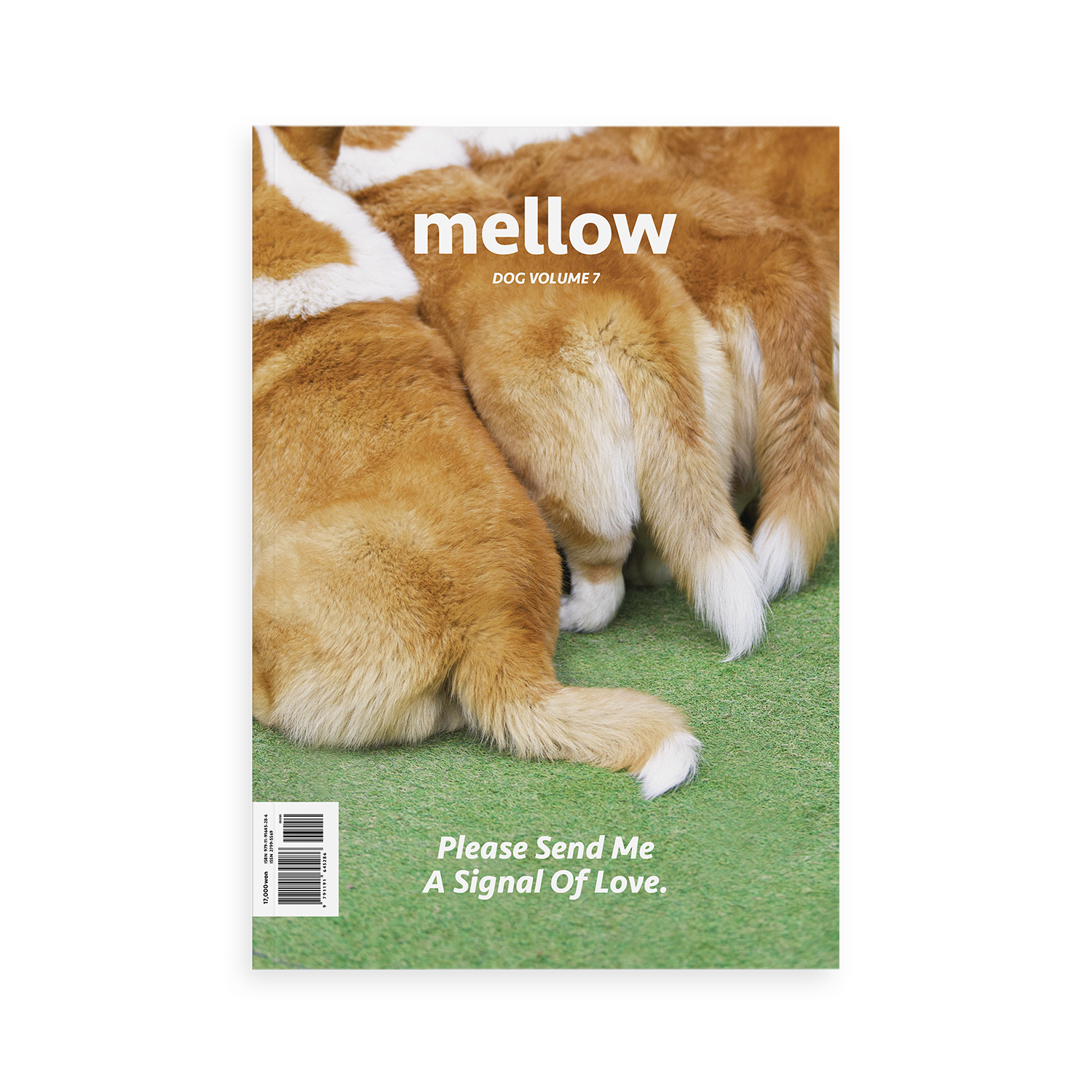 [ Vol.7 ] mellow dog  /  Please Send Me A Signal Of Love